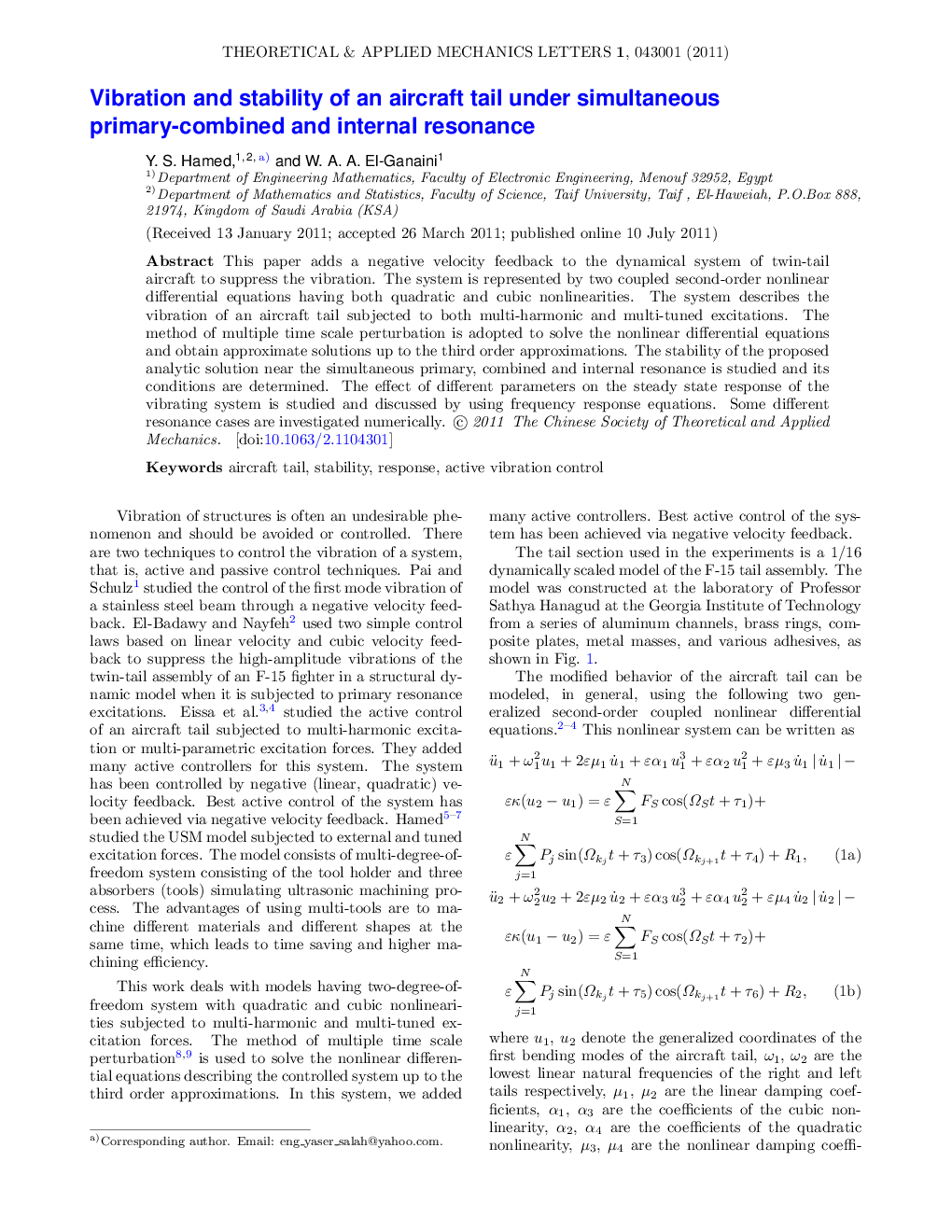 عکس صفحه اول مقاله: Vibration and stability of an aircraft tail under simultaneous primary-combined and internal resonance Vibration and stability of an aircraft tail under simultaneous primary-combined and internal resonance