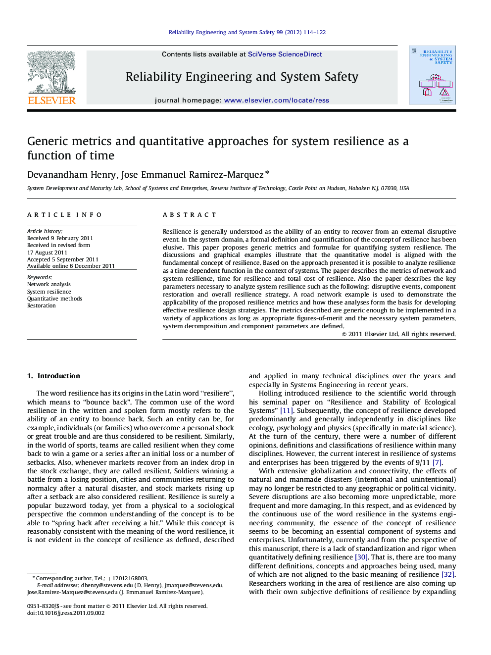 Generic metrics and quantitative approaches for system resilience as a function of time