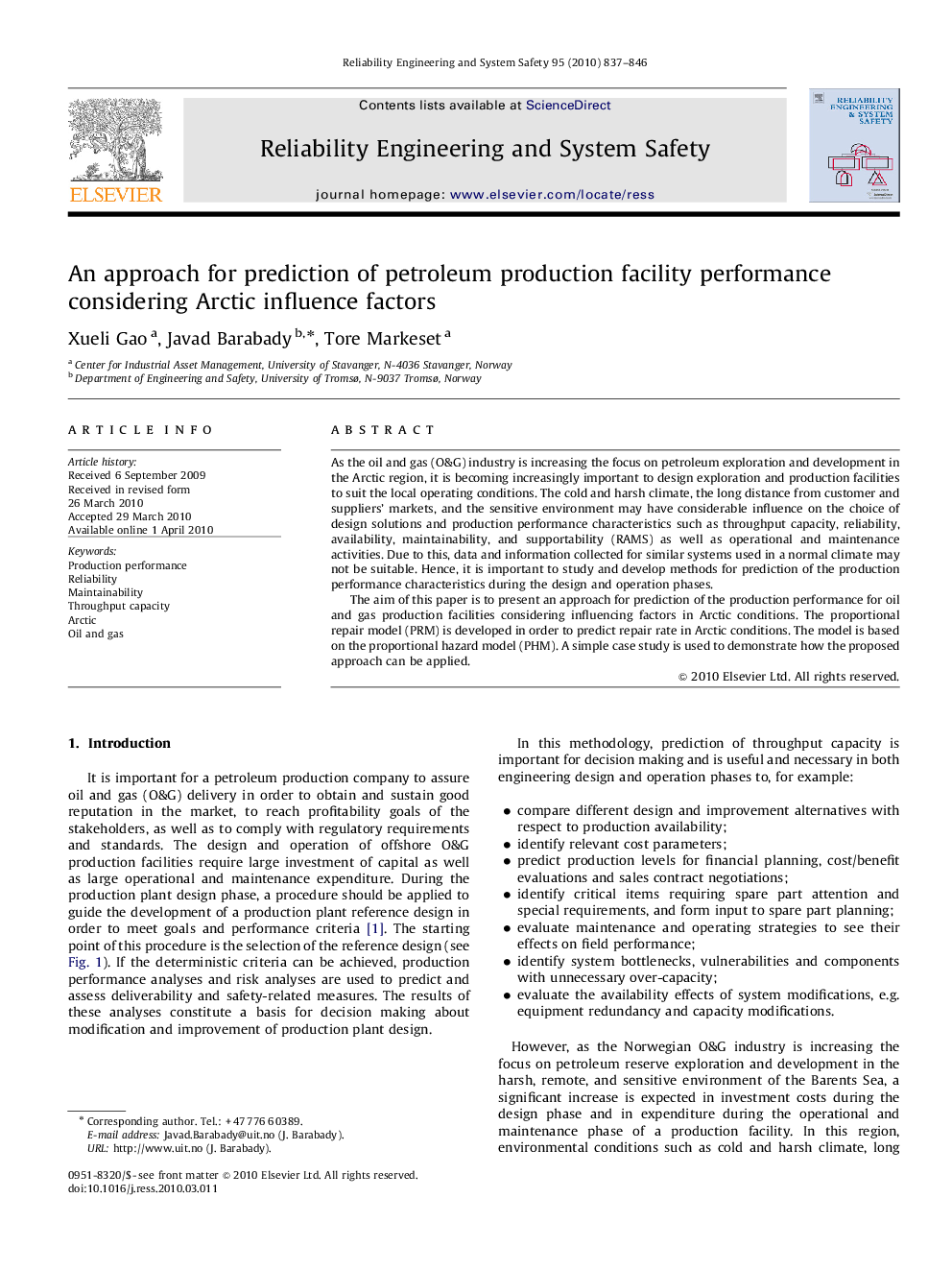 An approach for prediction of petroleum production facility performance considering Arctic influence factors