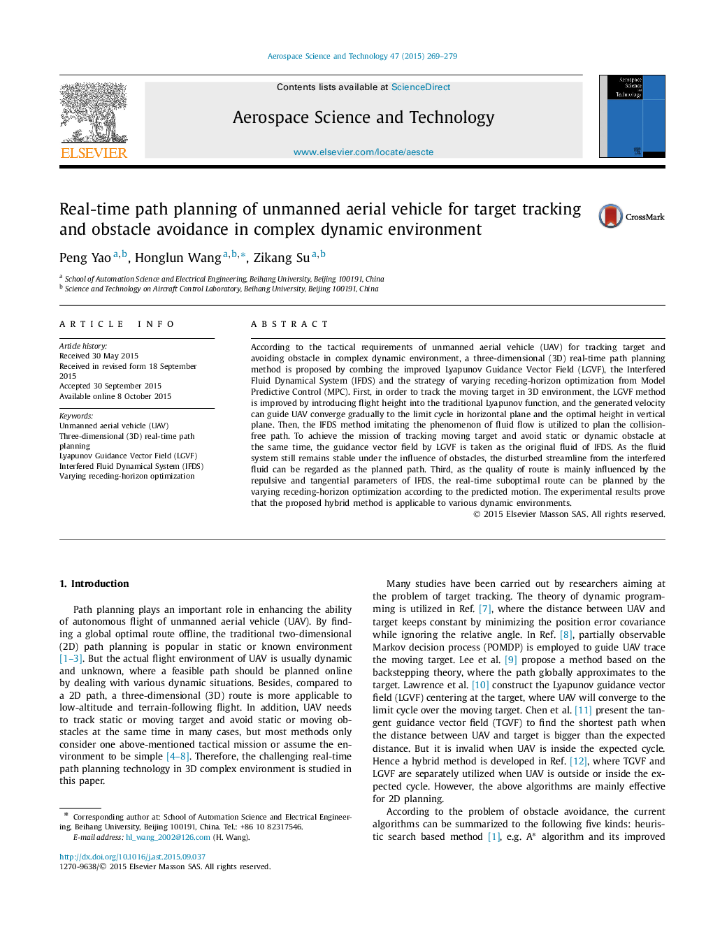 Real-time path planning of unmanned aerial vehicle for target tracking and obstacle avoidance in complex dynamic environment