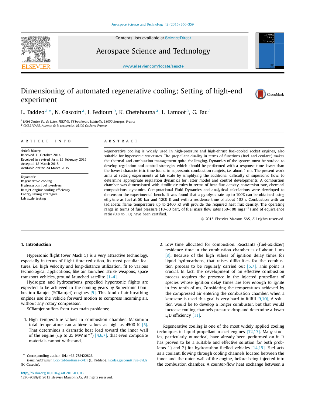 Dimensioning of automated regenerative cooling: Setting of high-end experiment