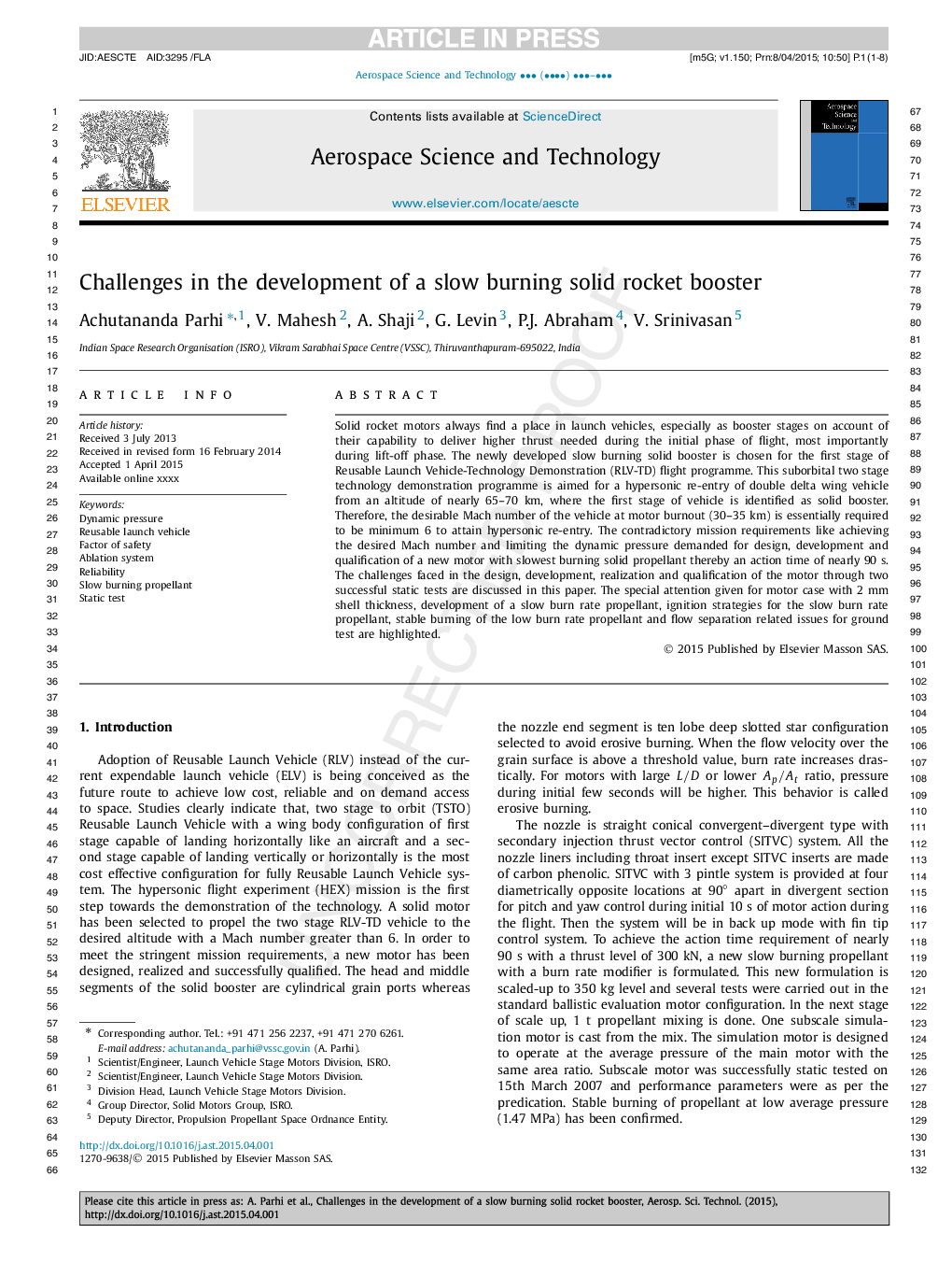 Challenges in the development of a slow burning solid rocket booster