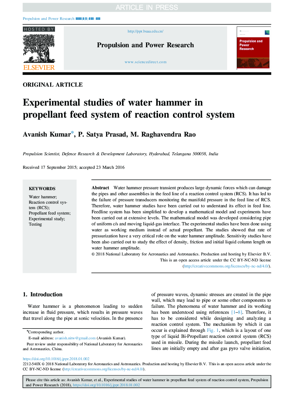 Experimental studies of water hammer in propellant feed system of reaction control system