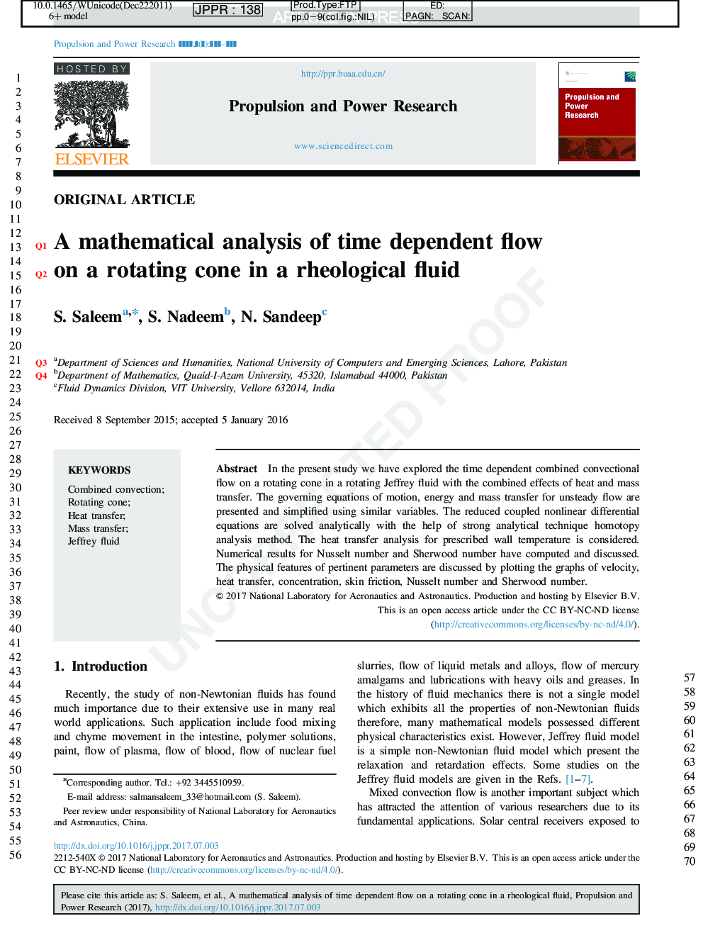 A mathematical analysis of time dependent flow on a rotating cone in a rheological fluid