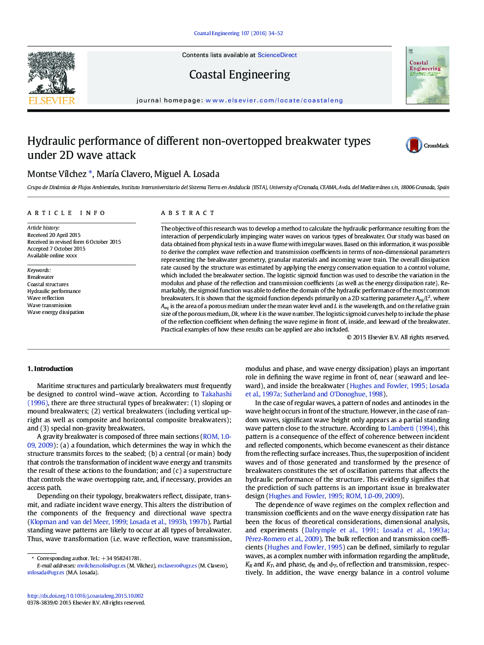 Hydraulic performance of different non-overtopped breakwater types under 2D wave attack