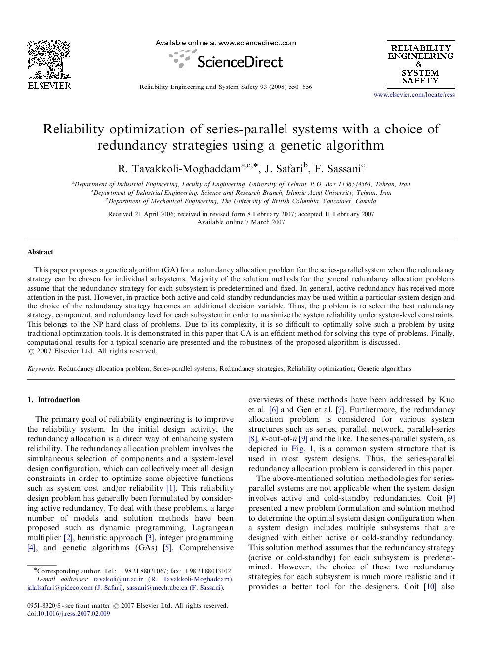 Reliability optimization of series-parallel systems with a choice of redundancy strategies using a genetic algorithm