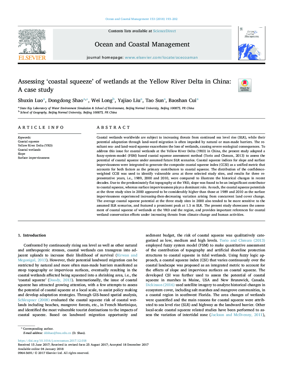 Assessing 'coastal squeeze' of wetlands at the Yellow River Delta in China: A case study