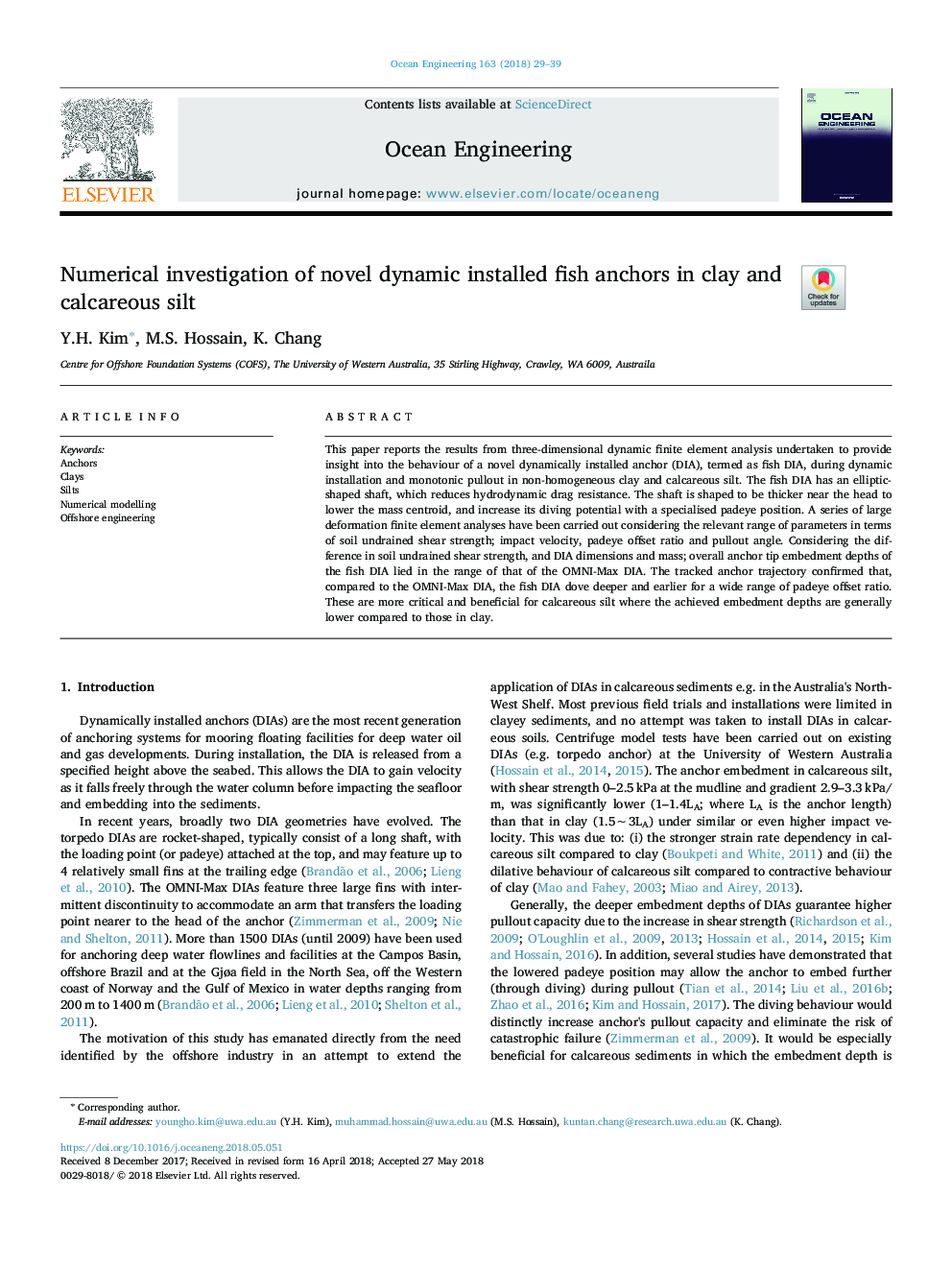 Numerical investigation of novel dynamic installed fish anchors in clay and calcareous silt