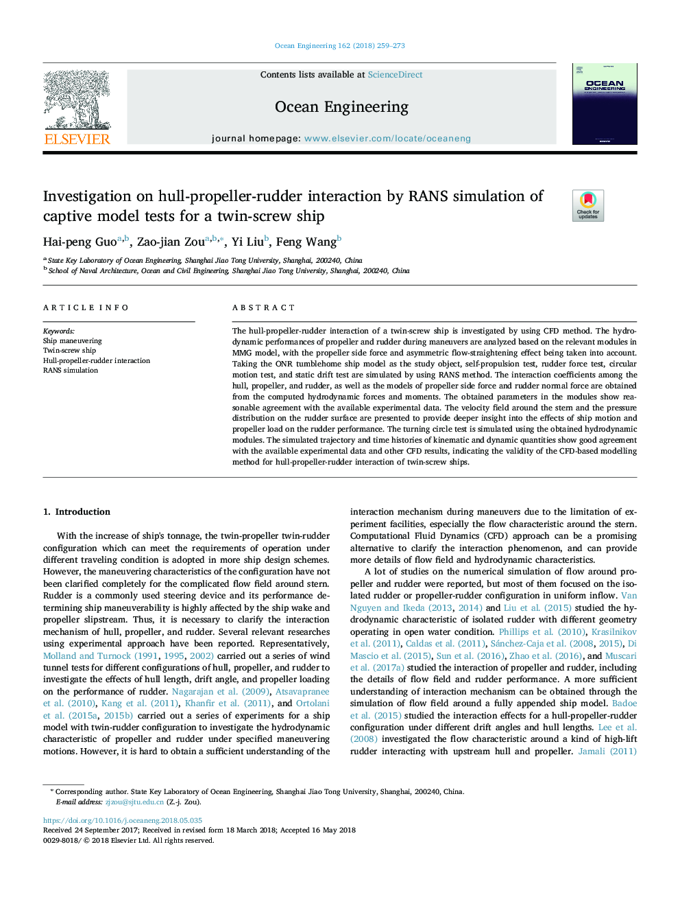 Investigation on hull-propeller-rudder interaction by RANS simulation of captive model tests for a twin-screw ship