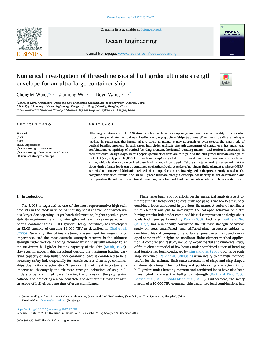 Numerical investigation of three-dimensional hull girder ultimate strength envelope for an ultra large container ship