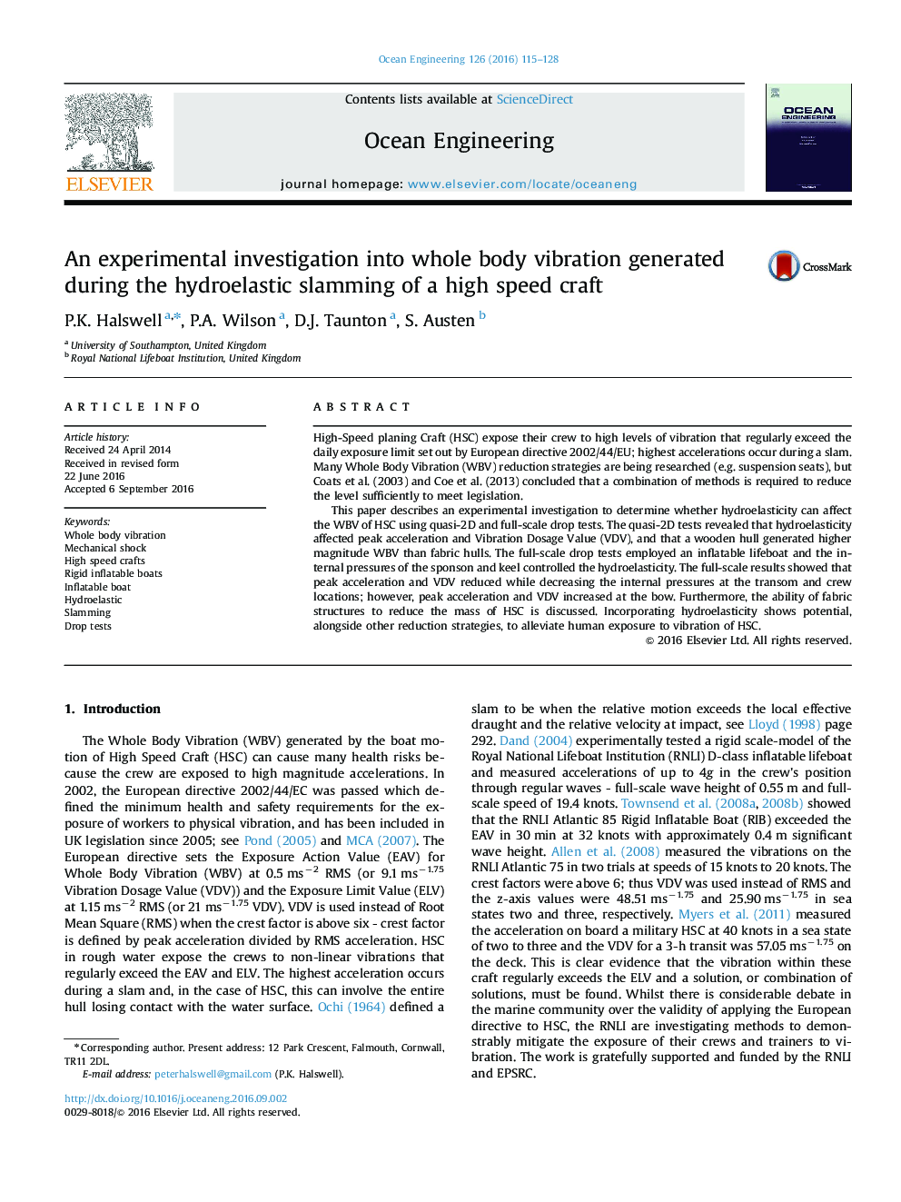 An experimental investigation into whole body vibration generated during the hydroelastic slamming of a high speed craft