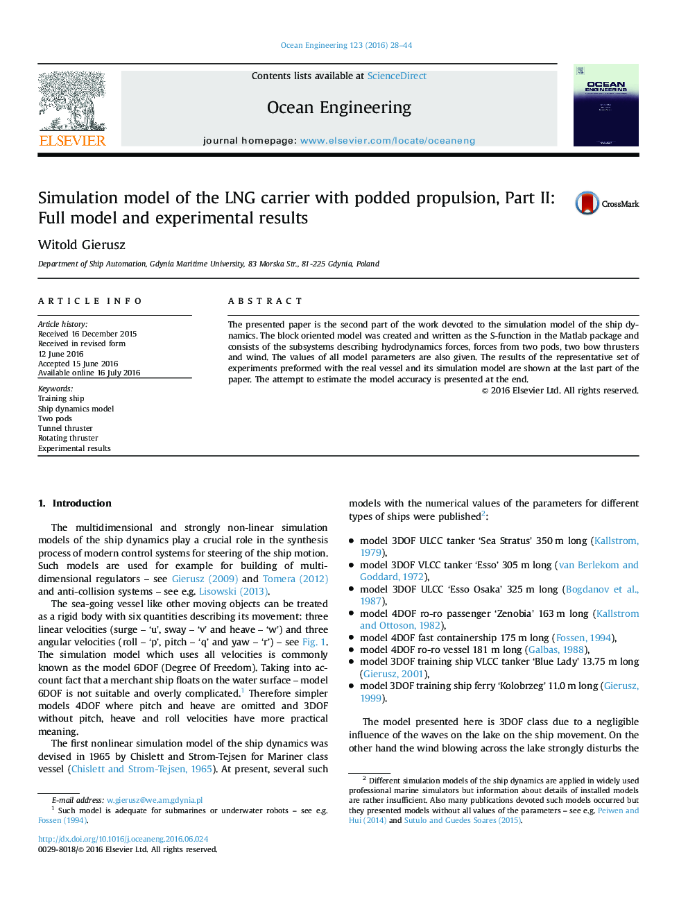 Simulation model of the LNG carrier with podded propulsion, Part II: Full model and experimental results