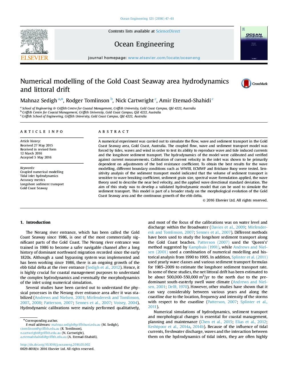 Numerical modelling of the Gold Coast Seaway area hydrodynamics and littoral drift