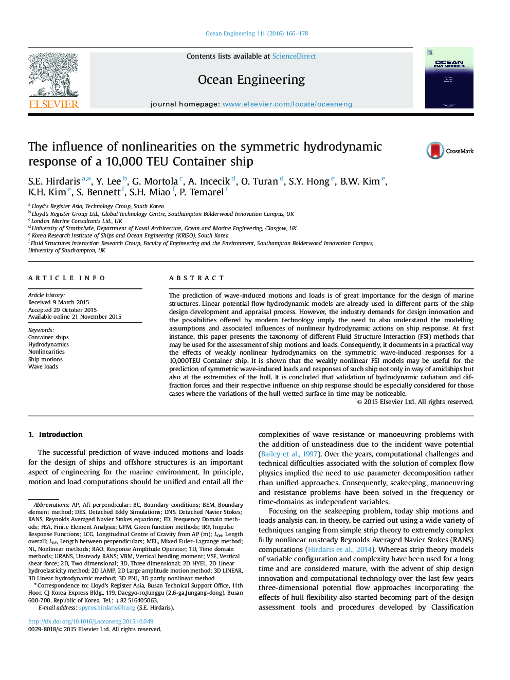 The influence of nonlinearities on the symmetric hydrodynamic response of a 10,000 TEU Container ship