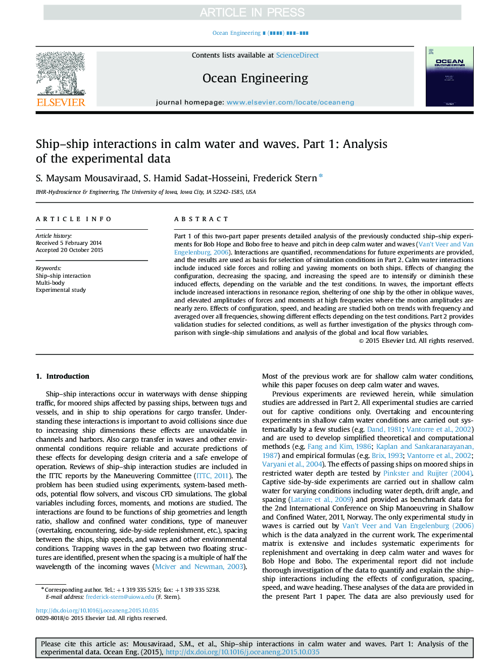 Ship-ship interactions in calm water and waves. Part 1: Analysis of the experimental data