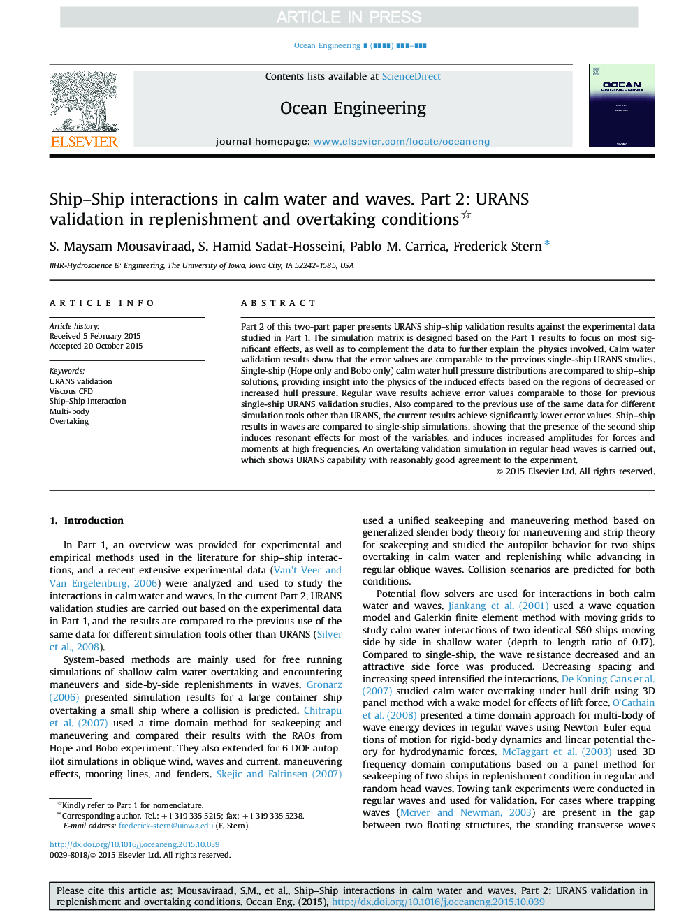 Ship-Ship interactions in calm water and waves. Part 2: URANS validation in replenishment and overtaking conditions