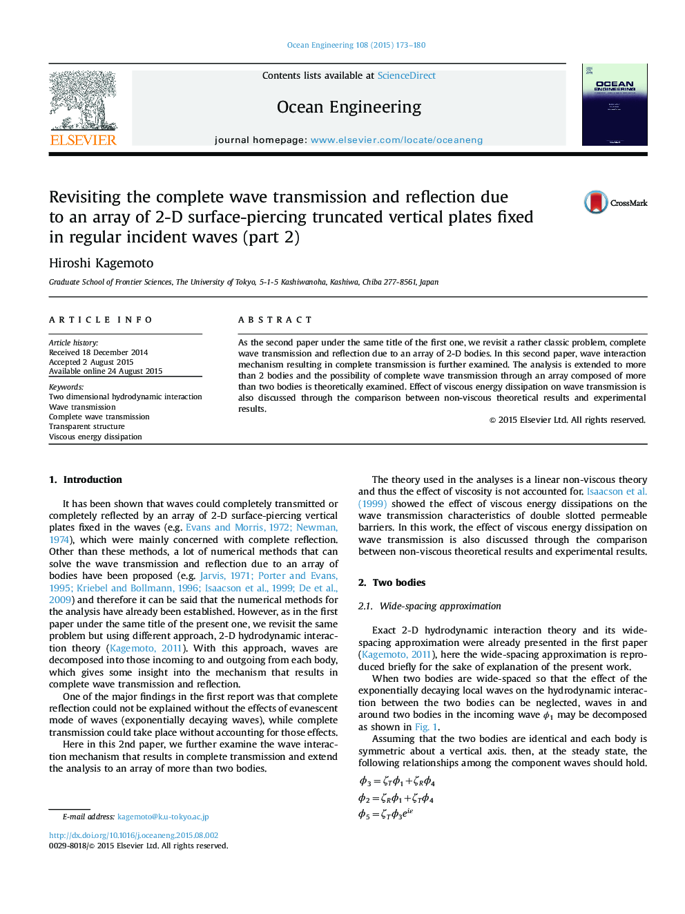 Revisiting the complete wave transmission and reflection due to an array of 2-D surface-piercing truncated vertical plates fixed in regular incident waves (part 2)