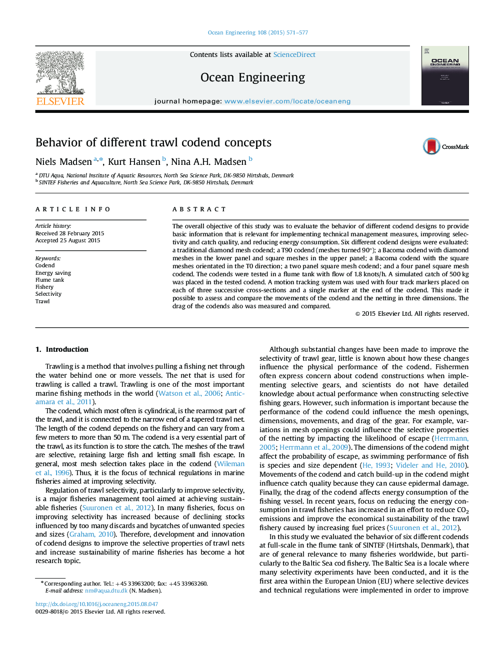 Behavior of different trawl codend concepts