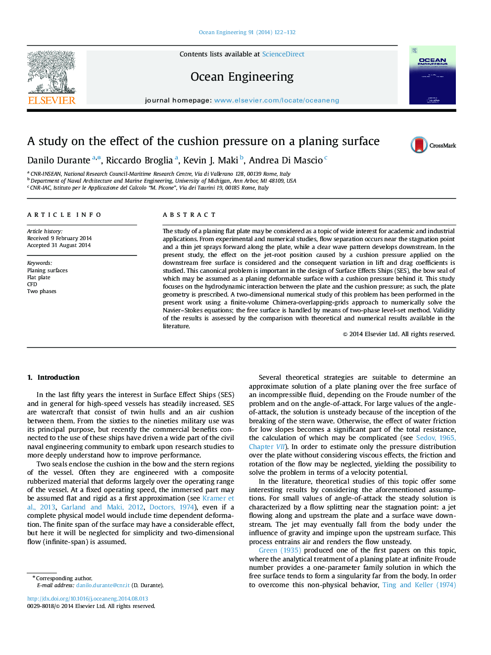 A study on the effect of the cushion pressure on a planing surface