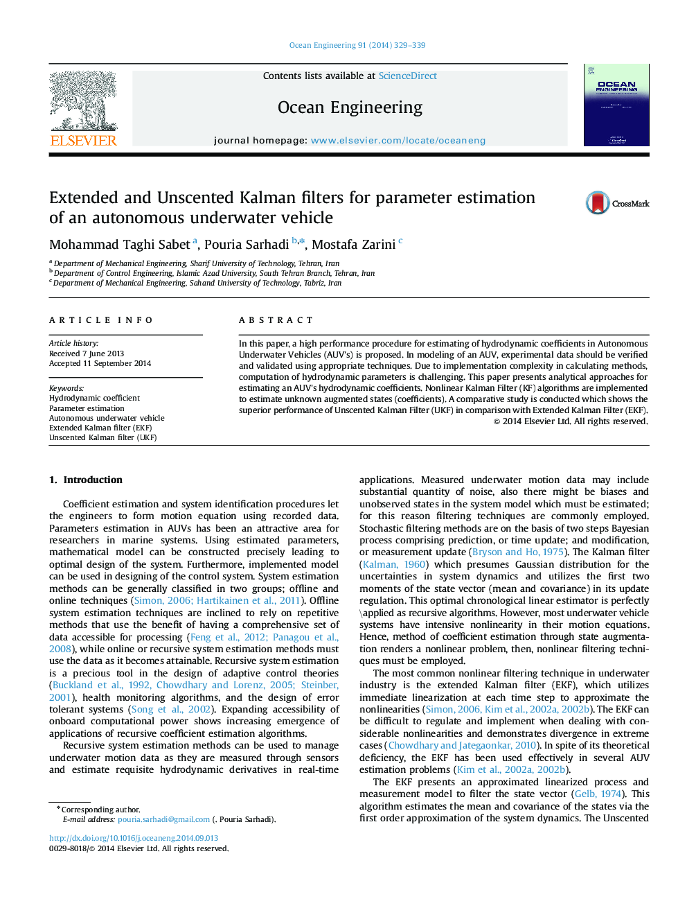 Extended and Unscented Kalman filters for parameter estimation of an autonomous underwater vehicle