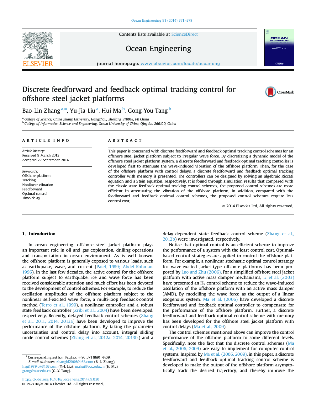 کنترل ردیابی فیدبک و بازخورد گسسته برای سیستم عامل های ژاکت فولادی دریایی 
