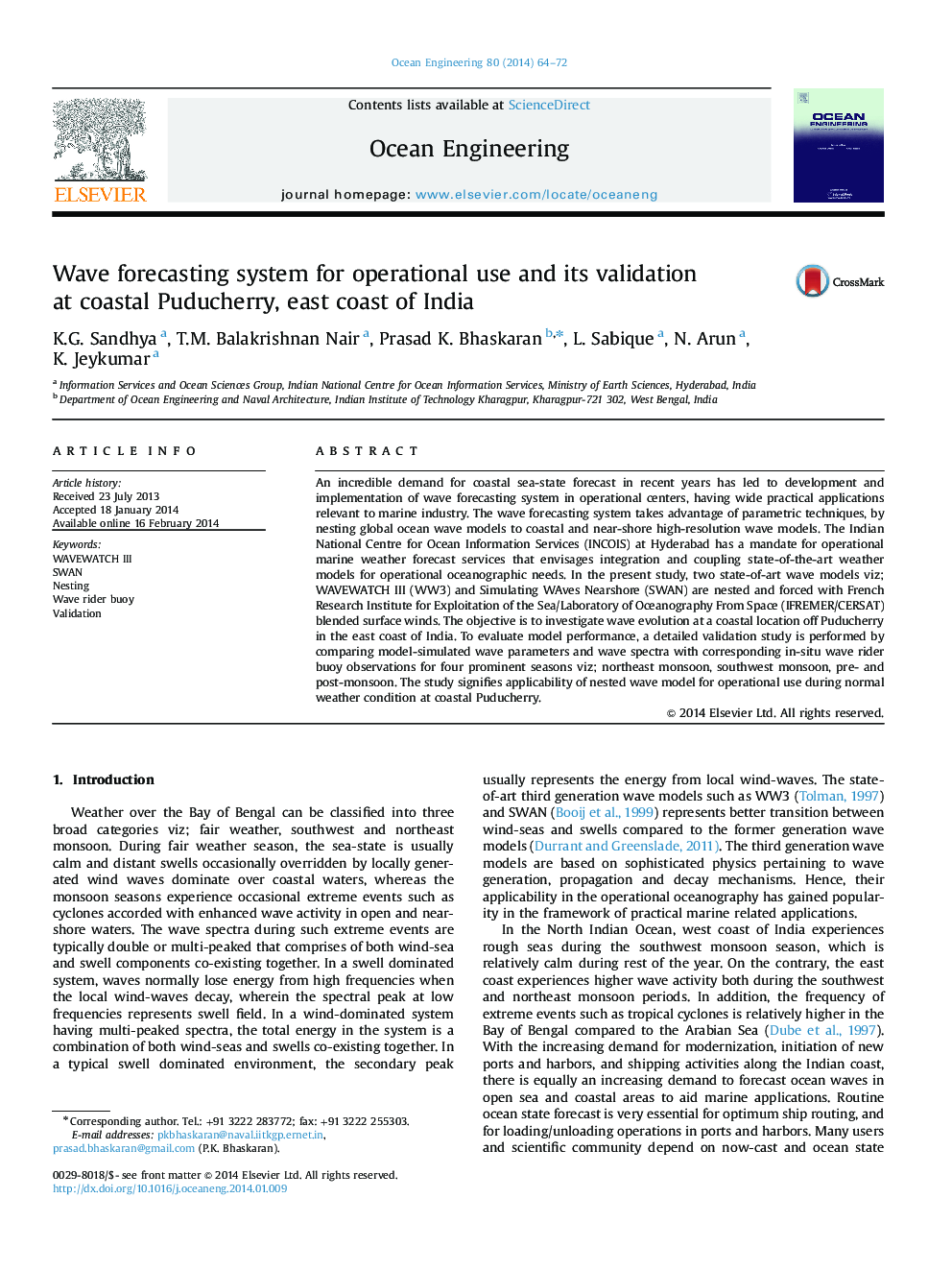 Wave forecasting system for operational use and its validation at coastal Puducherry, east coast of India