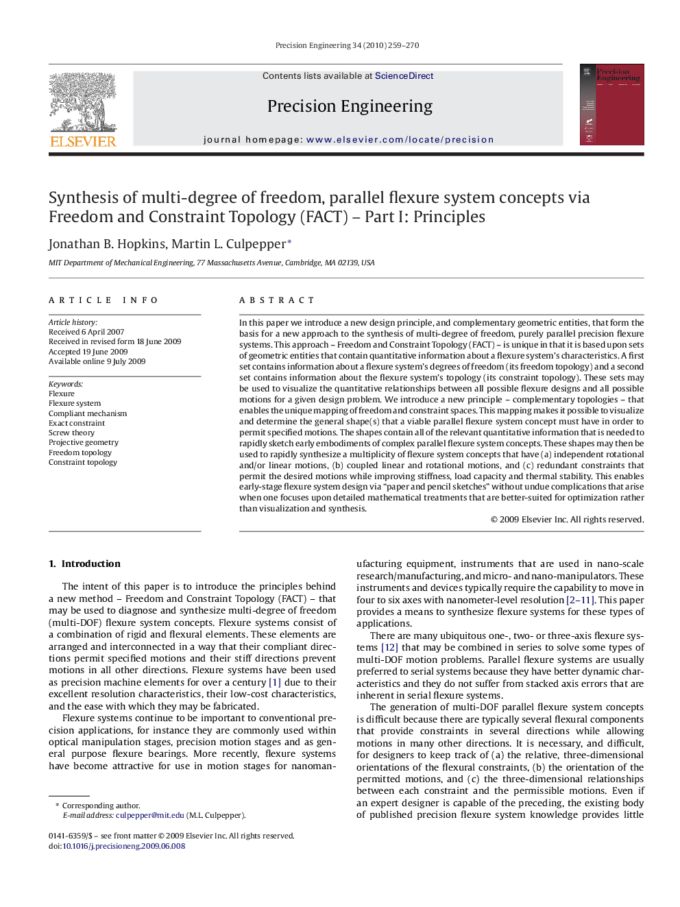 Synthesis of multi-degree of freedom, parallel flexure system concepts via Freedom and Constraint Topology (FACT) – Part I: Principles