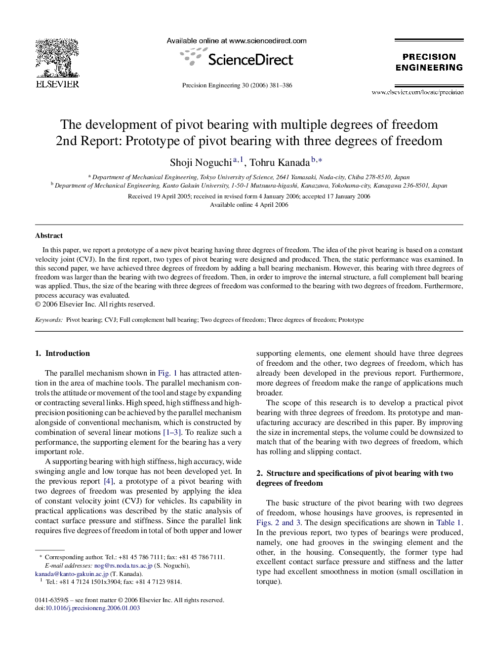 The development of pivot bearing with multiple degrees of freedom: 2nd Report: Prototype of pivot bearing with three degrees of freedom