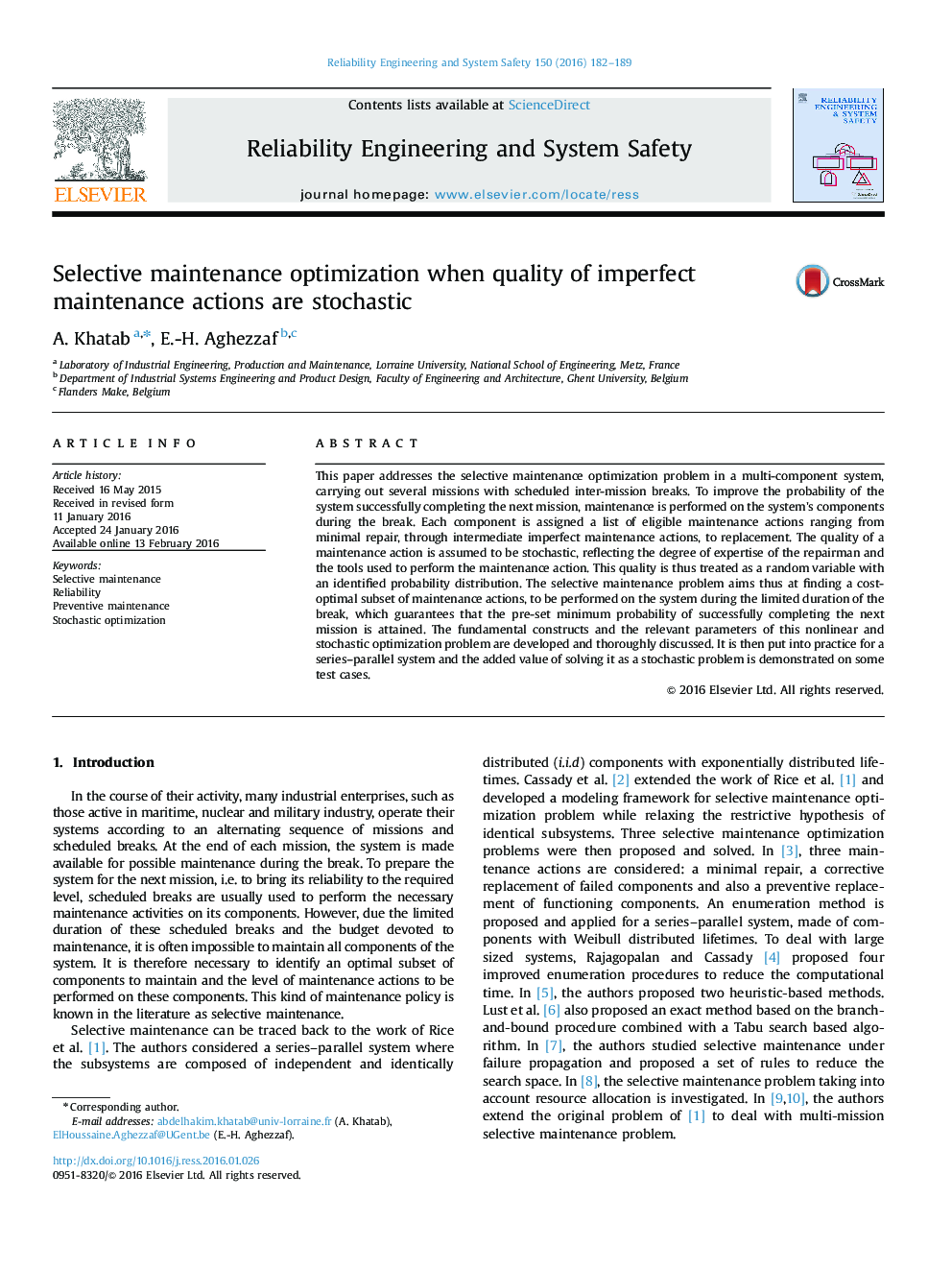 Selective maintenance optimization when quality of imperfect maintenance actions are stochastic