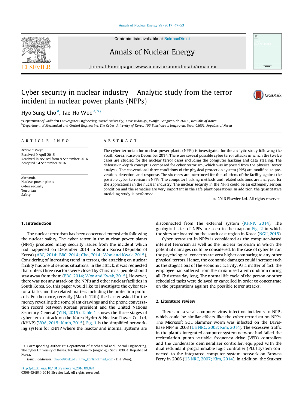 Cyber security in nuclear industry - Analytic study from the terror incident in nuclear power plants (NPPs)