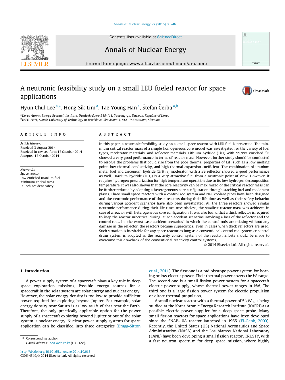 A neutronic feasibility study on a small LEU fueled reactor for space applications