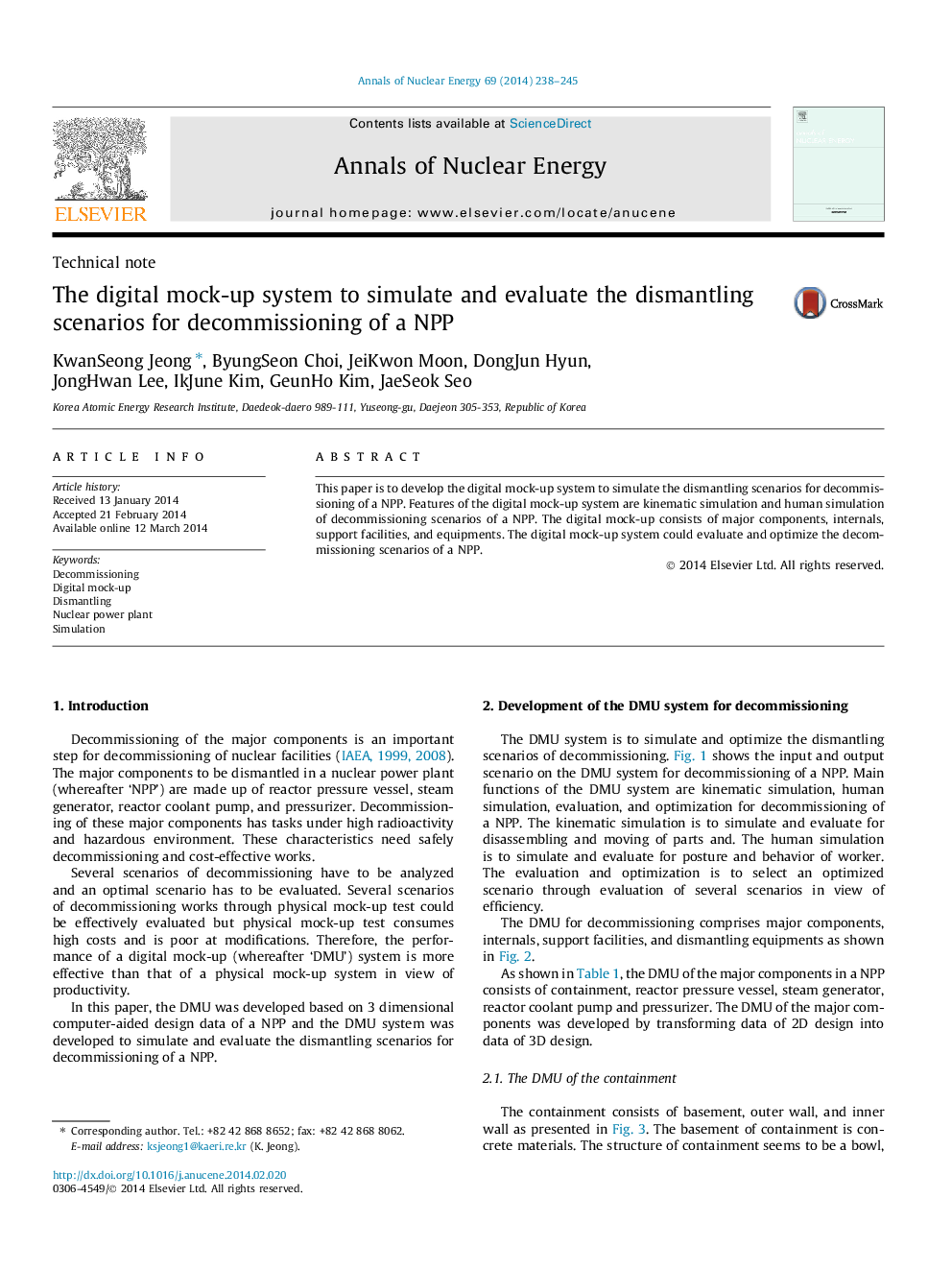 The digital mock-up system to simulate and evaluate the dismantling scenarios for decommissioning of a NPP