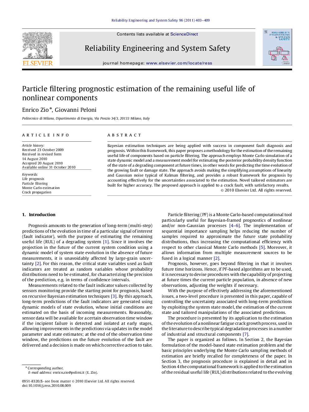 Particle filtering prognostic estimation of the remaining useful life of nonlinear components