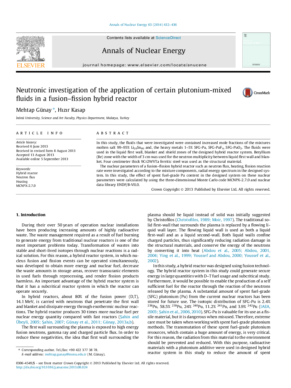 Neutronic investigation of the application of certain plutonium-mixed fluids in a fusion-fission hybrid reactor