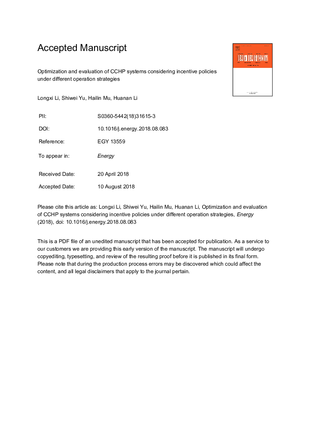 Optimization and evaluation of CCHP systems considering incentive policies under different operation strategies