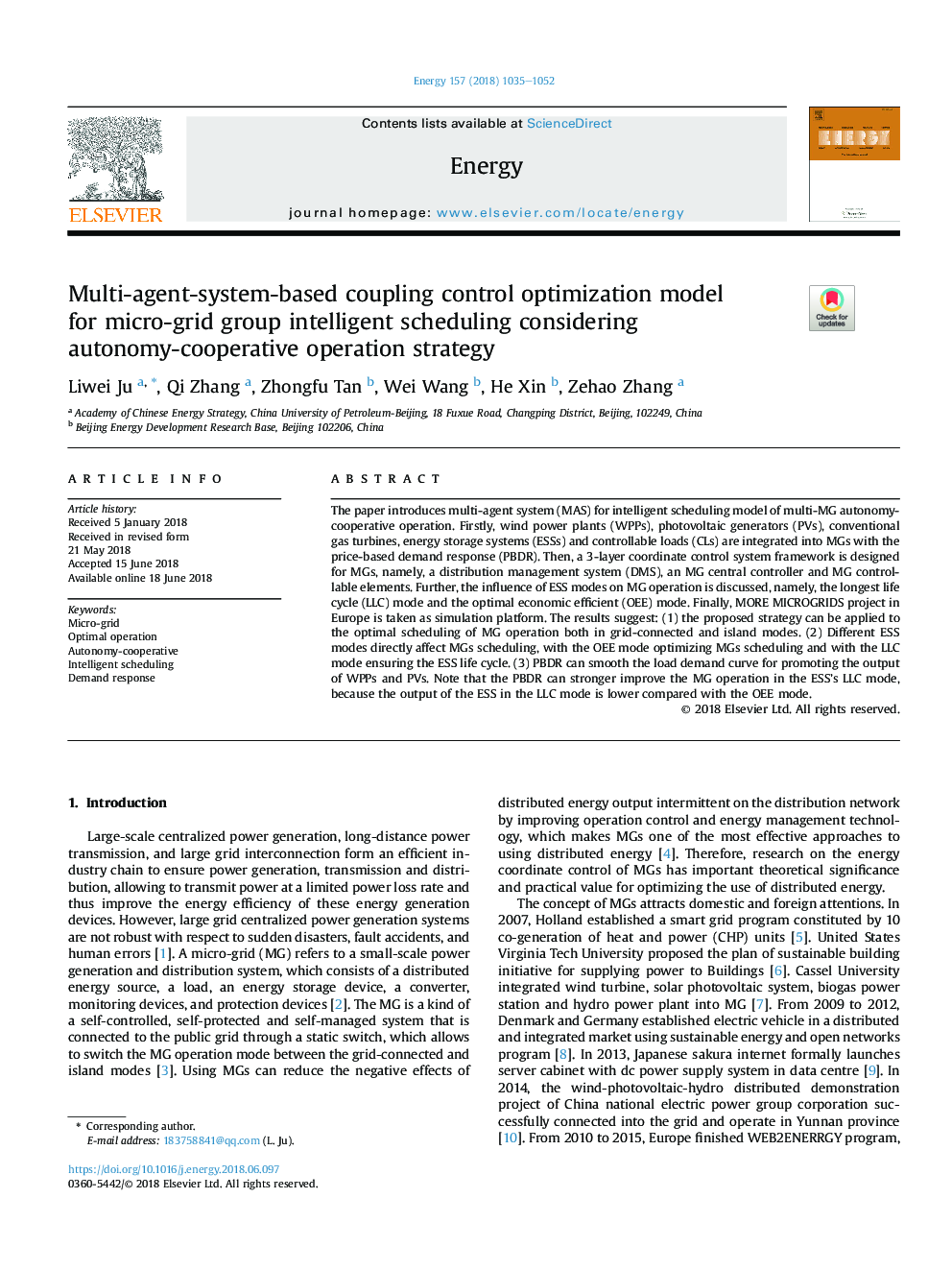 Multi-agent-system-based coupling control optimization model forÂ micro-grid group intelligent scheduling considering autonomy-cooperative operation strategy