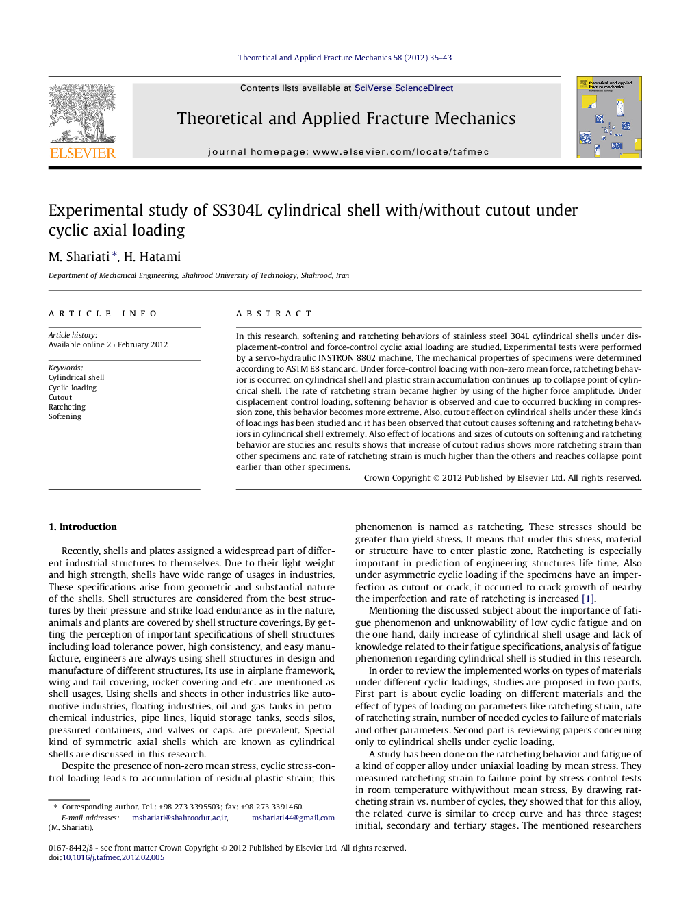 Experimental study of SS304L cylindrical shell with/without cutout under cyclic axial loading