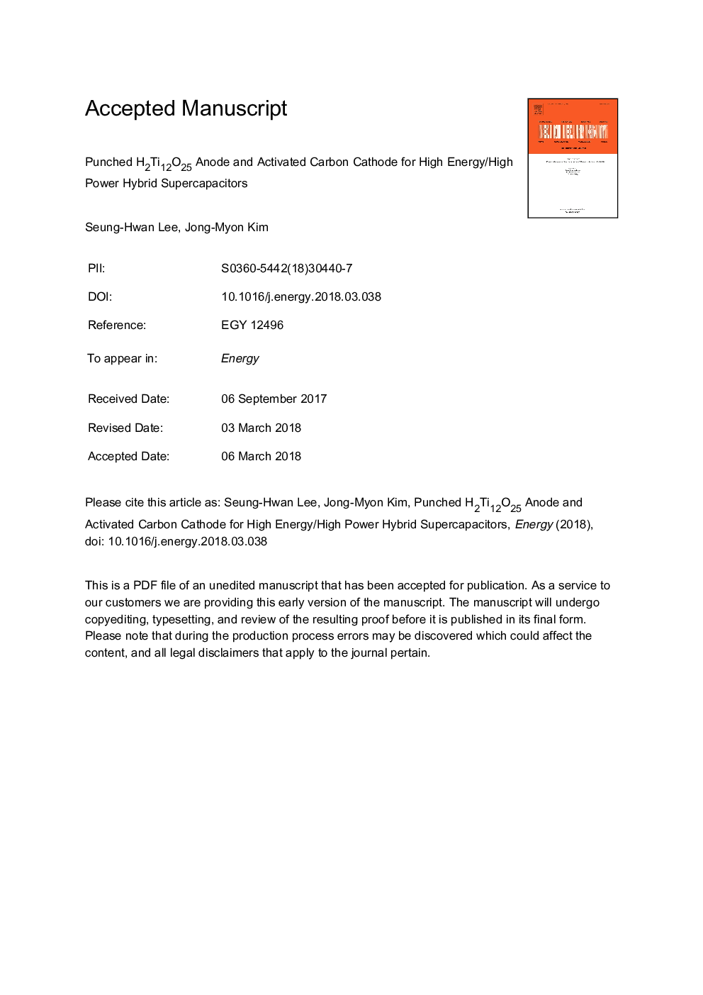 Punched H2Ti12O25 anode and activated carbon cathode for high energy/high power hybrid supercapacitors