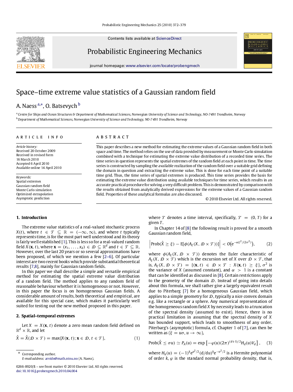 Space–time extreme value statistics of a Gaussian random field