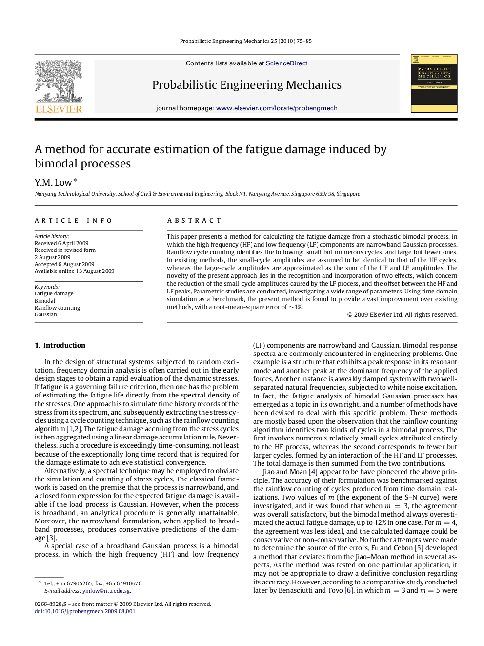 A method for accurate estimation of the fatigue damage induced by bimodal processes