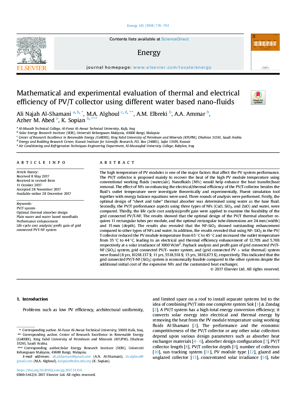 Mathematical and experimental evaluation of thermal and electrical efficiency of PV/T collector using different water based nano-fluids