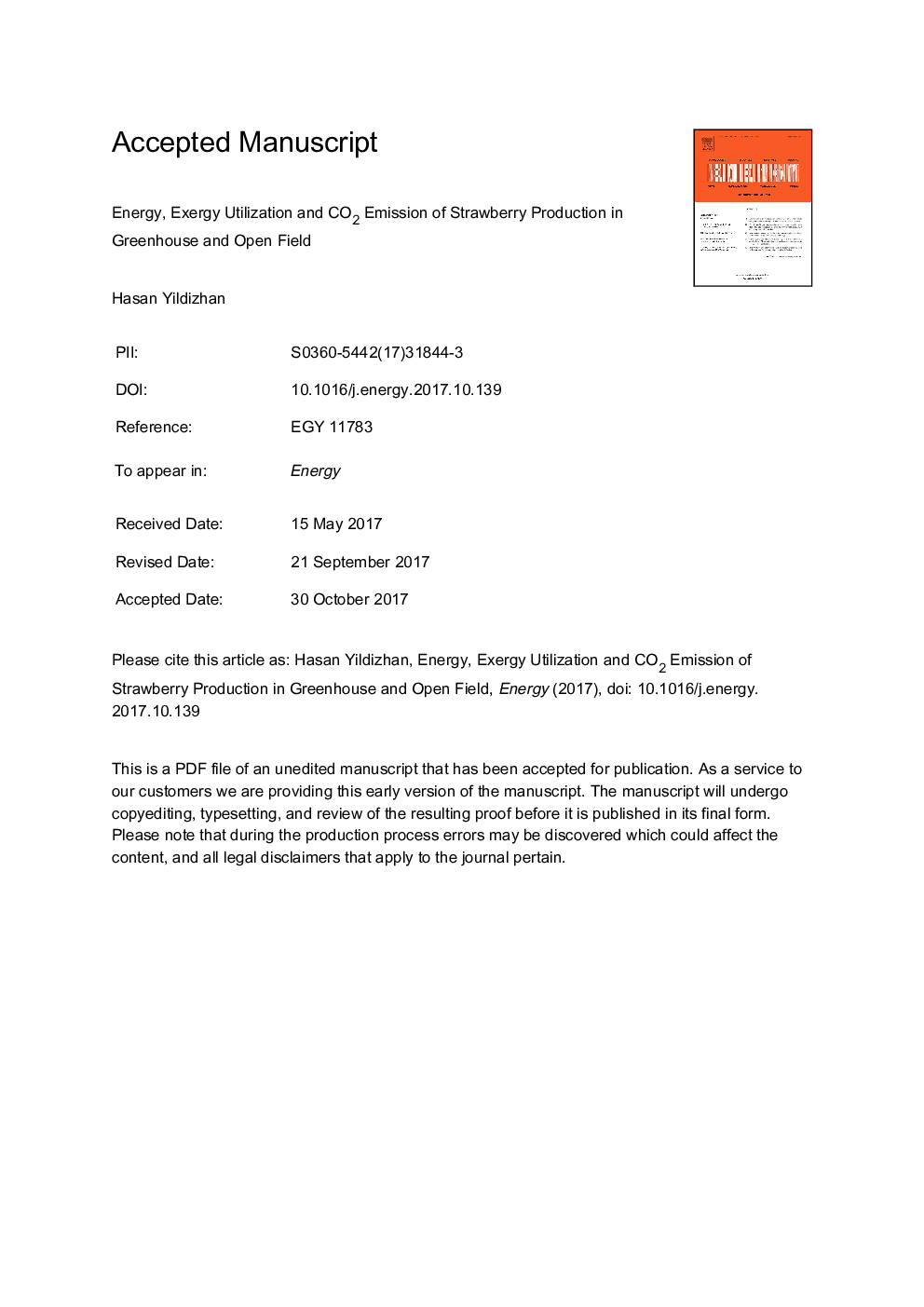 Energy, exergy utilization and CO2 emission of strawberry production in greenhouse and open field