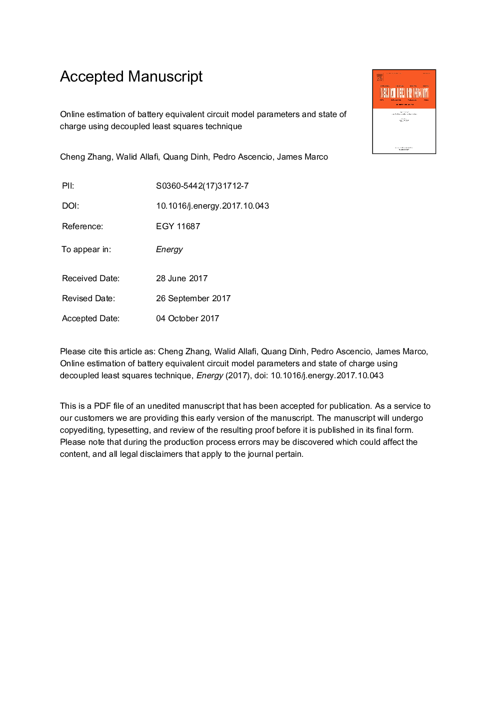 Online estimation of battery equivalent circuit model parameters and state of charge using decoupled least squares technique