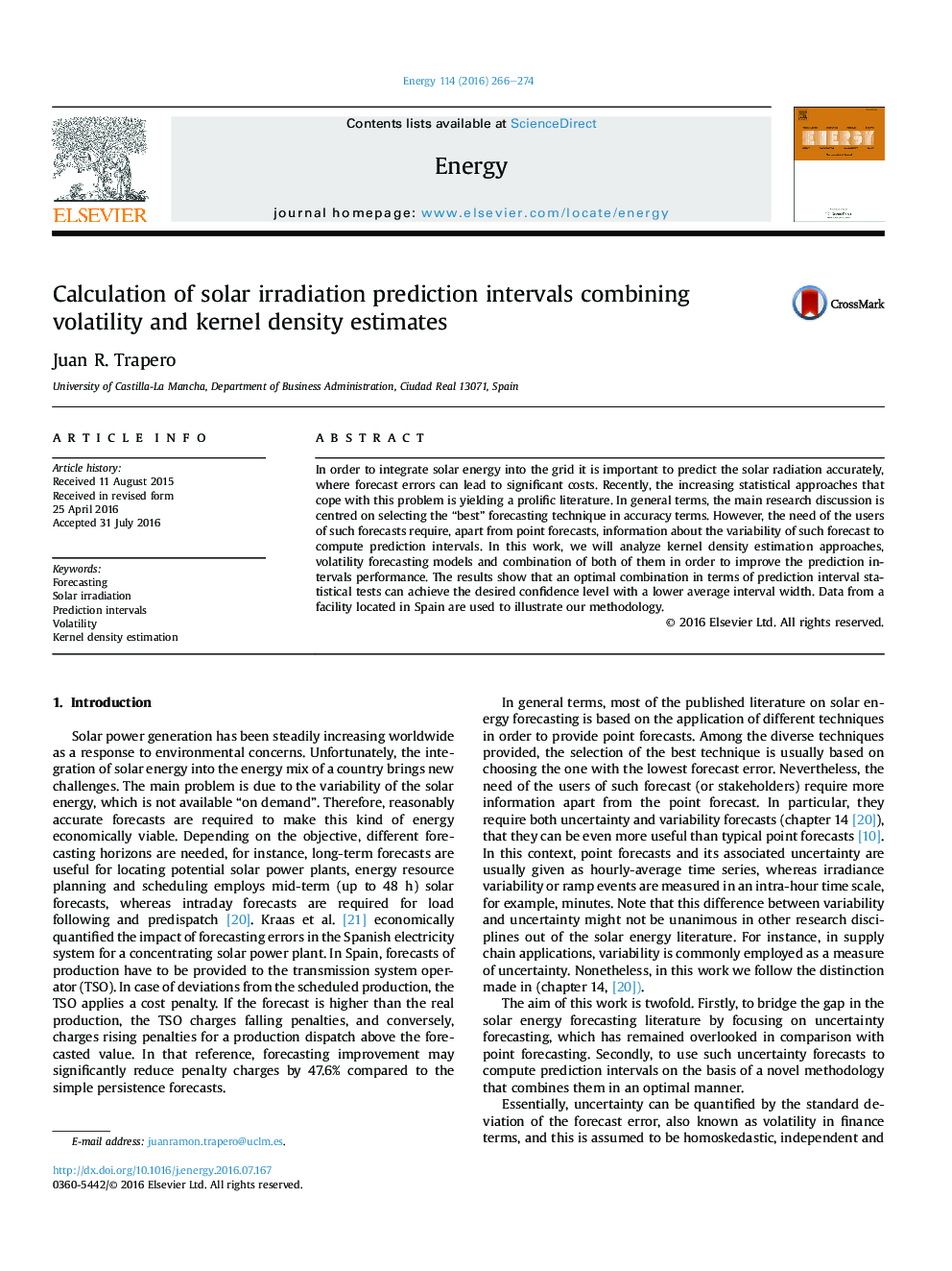 Calculation of solar irradiation prediction intervals combining volatility and kernel density estimates