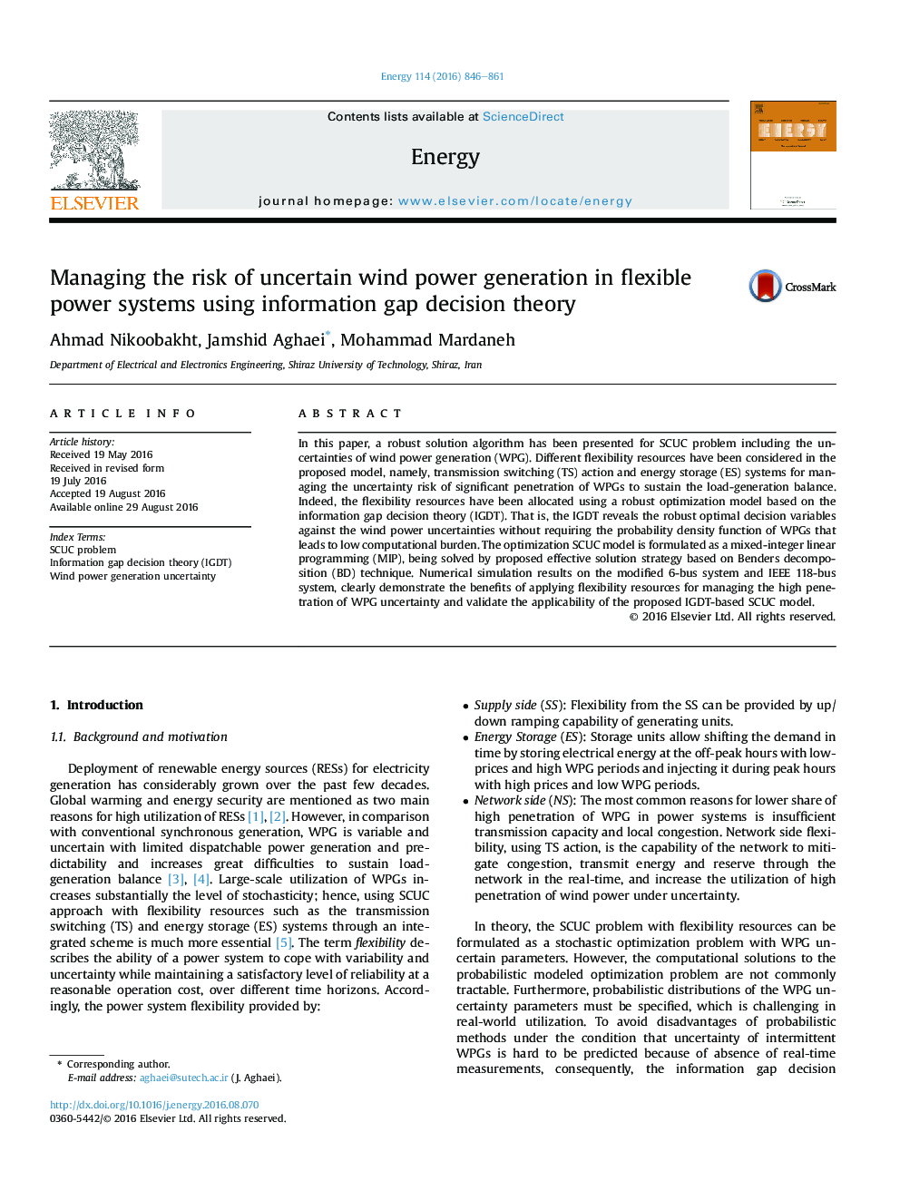 Managing the risk of uncertain wind power generation in flexible power systems using information gap decision theory