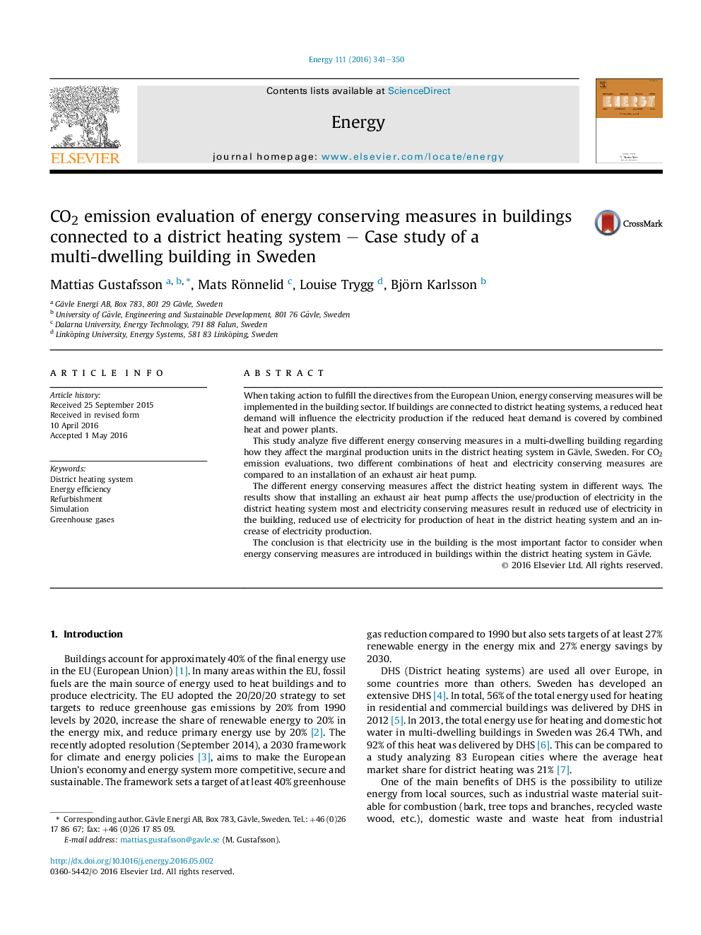 CO2 emission evaluation of energy conserving measures in buildings connected to a district heating system - Case study of a multi-dwelling building in Sweden