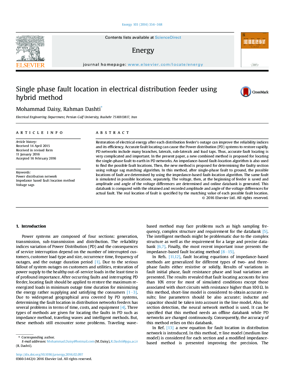 Single phase fault location in electrical distribution feeder using hybrid method