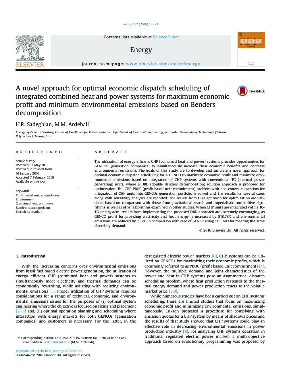 A novel approach for optimal economic dispatch scheduling of integrated combined heat and power systems for maximum economic profit and minimum environmental emissions based on Benders decomposition
