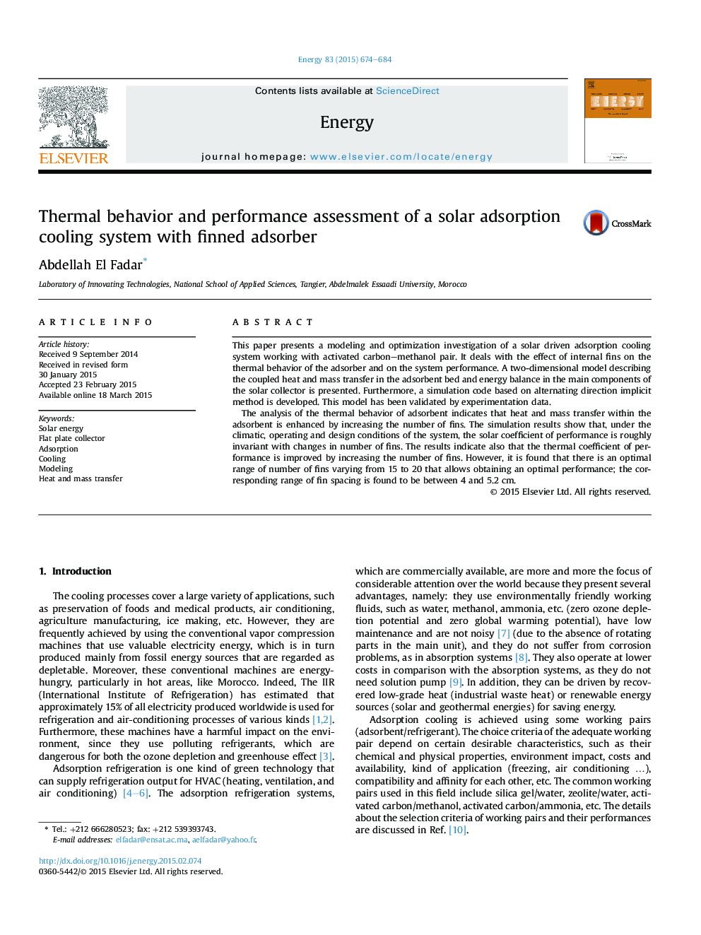 Thermal behavior and performance assessment of a solar adsorption cooling system with finned adsorber
