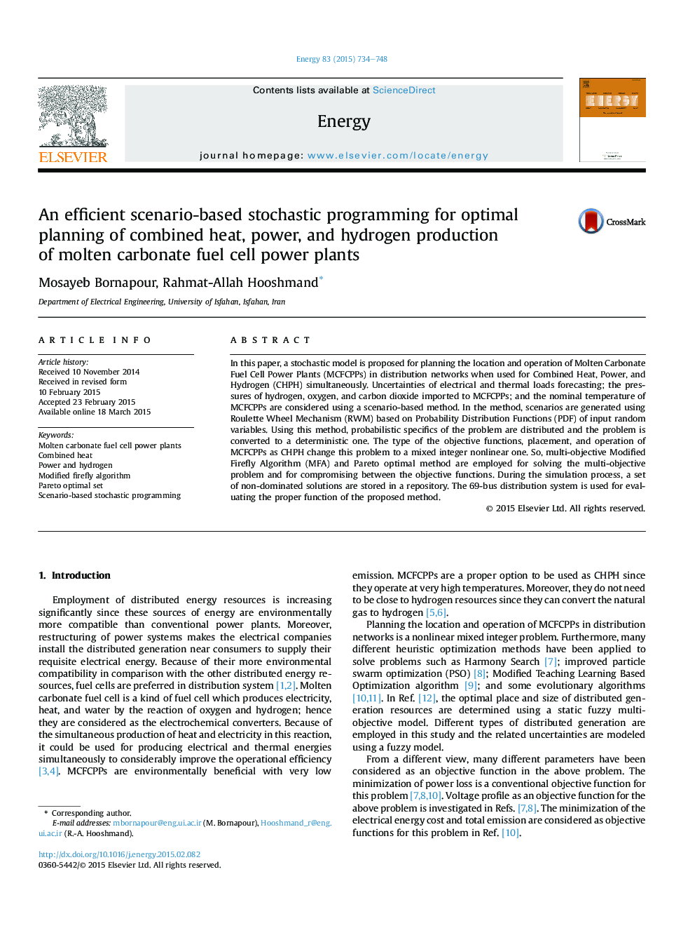 An efficient scenario-based stochastic programming for optimal planning of combined heat, power, and hydrogen production ofÂ molten carbonate fuel cell power plants